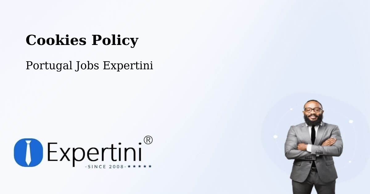 Cookies Policy - Portugal Jobs Expertini